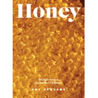 Honey- Recipes From a Beekeeper's Kitchen 