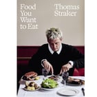 Food You Want to Eat