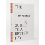 The Guide To A Better Day