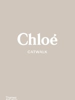 Chloé Catwalk: The Complete Collections