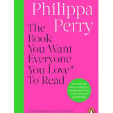 The Book You Want Everyone You Love to Read