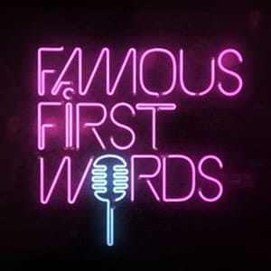 Famous First Words