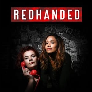 Redhanded The Podcast