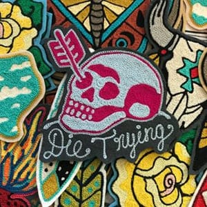 Die Trying