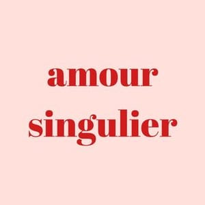 Amour Singulier