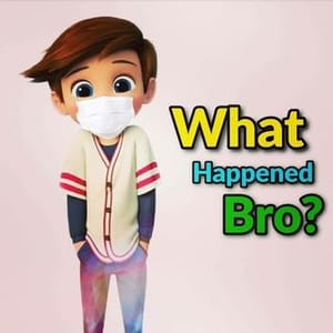 What Happened Bro?