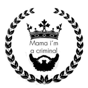 Mama I’m A Criminal