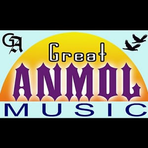 Great Anmol Music