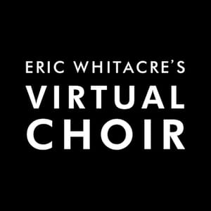 Eric Whitacre’s Virtual Choir