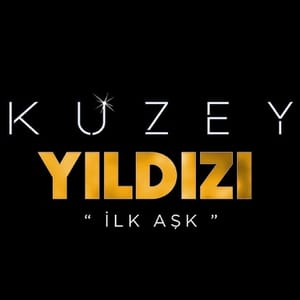 Kuzey Yıldızı İlk Aşk