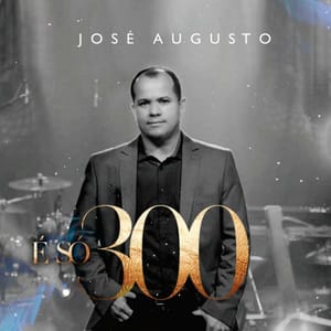 José Augusto – Topic