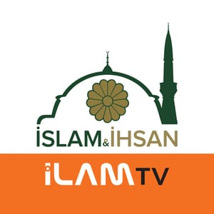 islam ve ihsan – ilamtv