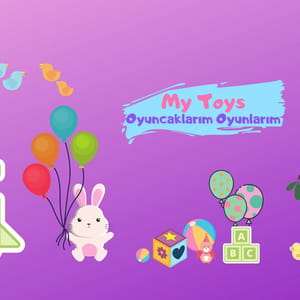 My Toys – Oyuncaklarim &amp; Oyunlarim