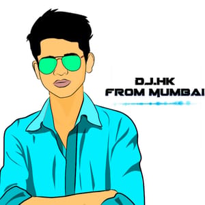 DJ HK STYLE MUMBAI