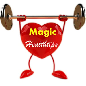 Magic Health tips