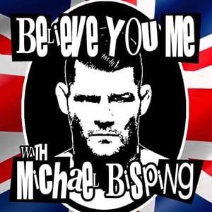 Michael Bisping Podcast