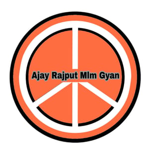 Ajay Rajput /Mlm Gyan