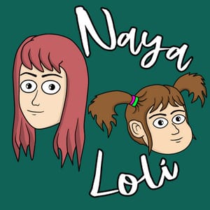 Naya dan Loli