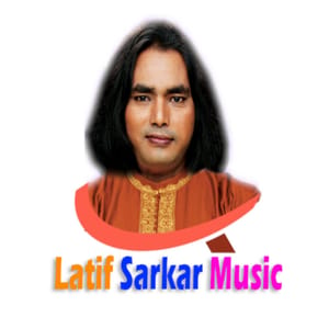 Latif Sarkar Music