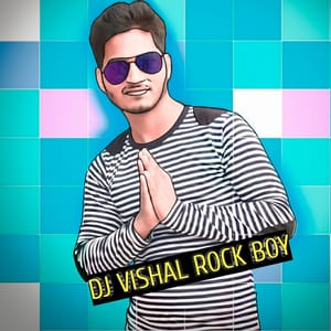 DJ VISHAL – ROCK BOY