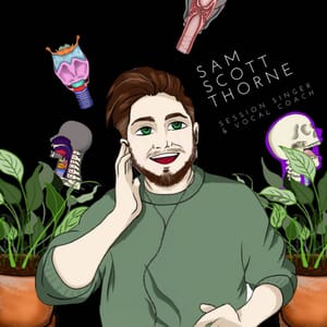 Sam Scott-Thorne: Session Singer &amp; Vocal Coach