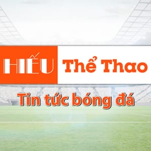 Hiếu Thể Thao – Tin Bóng Đá