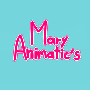 Mary Animatic's