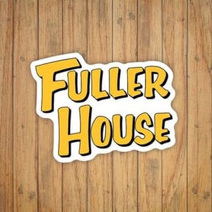 Fuller House