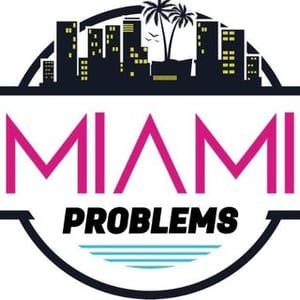 Miami Problems