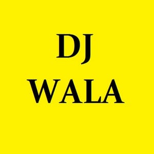 Dj wala