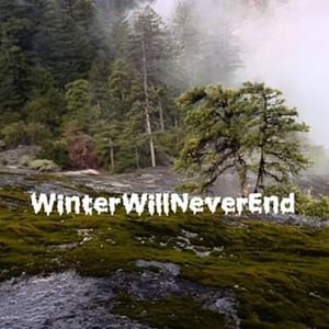 Winter Will Never End