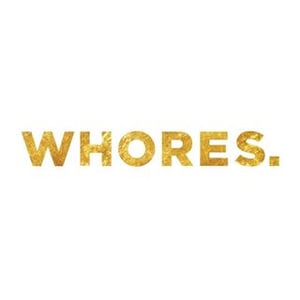 Whores