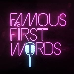 Famous First Words