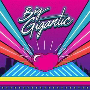 Big Gigantic