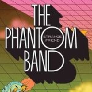 The Phantom Band