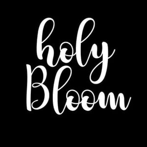 Holy Bloom