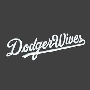 Dodger Wives