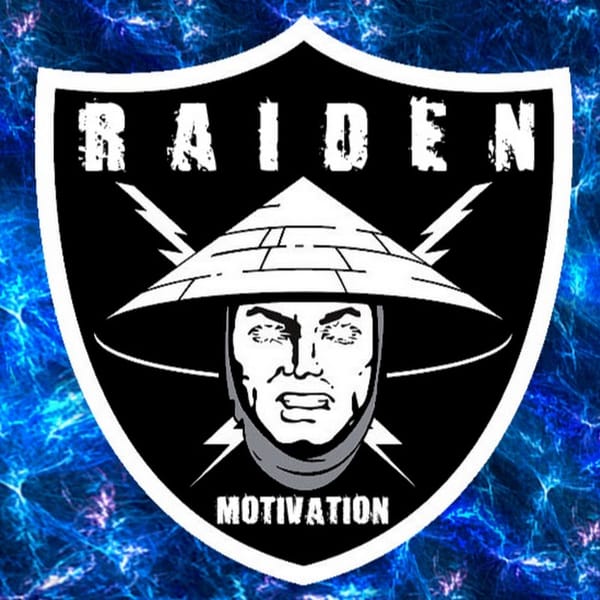 RAIDEN ϟ MOTIVATION
