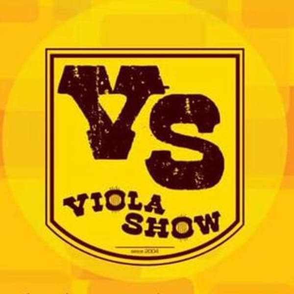 Viola Show