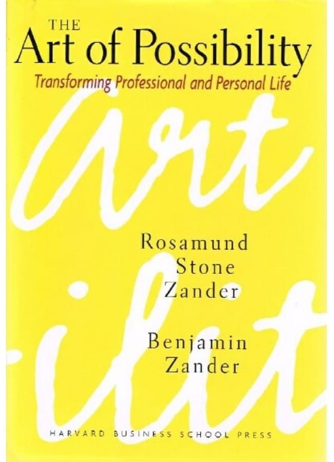 The Art Of Possibility