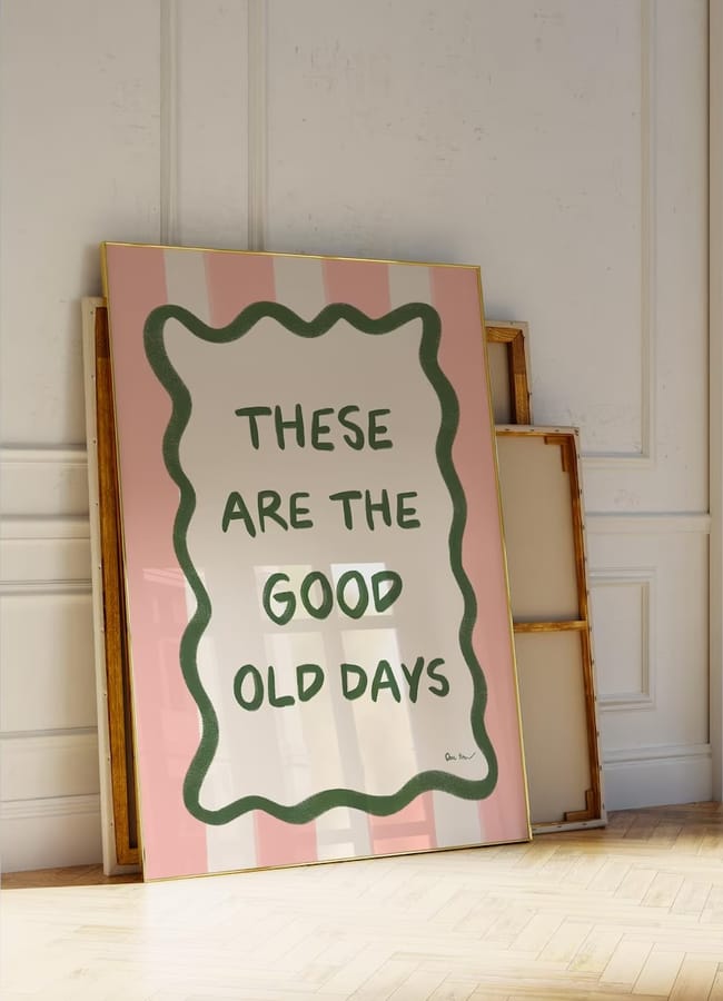 ETSY These Are The Good Old Days Wall Art, Typography Wall Art, Trendy Quote Print, Motivational Quote Poster, The Office Affirmation Poster