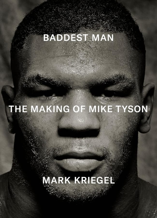 Baddest Man- The making of Mike Tyso