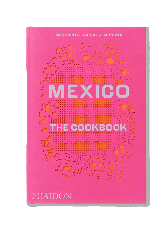 mexico the cookbook